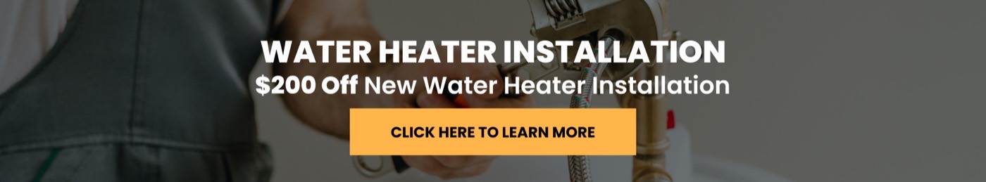 $200 Off New Water Heater Installation